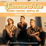 Summerdrive @ Sunset Tavern - Seattle, WA