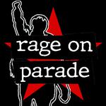 Rage on Parade