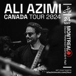 Ali Azimi Live in Montreal