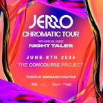 Jerro + Night Tales at The Concourse Project