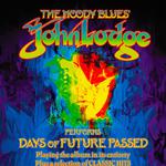 John Lodge of the Moody Blues Performs Days of Future Passed and classic Hits!