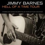 Jimmy Barnes - Hell Of A Time Tour 2024 - Perth, WA