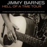 Jimmy Barnes - Hell Of A Time Tour 2024 - Warragul, VIC
