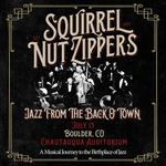Squirrel Nut Zippers Present Jazz From The Back O' Town