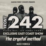 Front 242 - Black Out: The Final Shows - East Coast Exclusive at Union Transfer