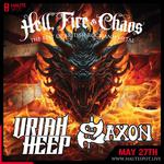 Uriah Heep & Saxon at Haute Spot - 'Hell, Fire & Chaos Tour'
