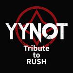 YYNOT RUSH Tribute