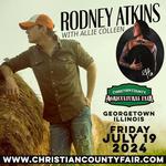 07-19-24 - Christian County Fair -Taylorville, IL- Open For Rodney Atkins