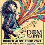 Dom Martin Buried Alive Tour