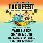 SoCal Taco Fest! 