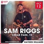 Sam Riggs at Haute Spot | Cedar Park, Tx