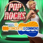 Pop Rocks at Concert in the Commons