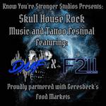 F211 x DMF Co-Headliner at Skull House Rock Fest!