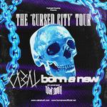 ABOVE DEATH PRESENTS: THE “CURSED CITY” TOUR featuring CABAL, BORN A NEW, FLOAT OMEN +more