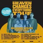 Heaven Changes Everything Tour w/Big Daddy Weave