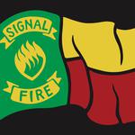 Signal Fire w/ special guest Two Burnt