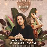 Mose ∞ Cacao Dance European Tour 2024