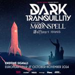 DARK TRANQUILLITY - ENDTIME SIGNALS - European Tour