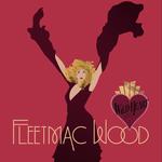 Fleetmac Wood presents Wild Heart Disco - Margate