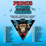 PRIMUS and COHEED AND CAMBRIA - With Special Guest, Guerilla Toss
