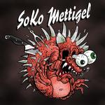 SoKo Mettigel & tba.