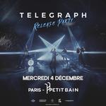 Telegraph @ Petit Bain (Paris)