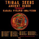 Tribal Seeds, Kabaka Pyramid, Inna Vision