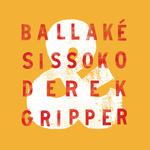 Derek Gripper (guitar) and Ballaké Sissoko (kora): Johannesberg. 