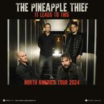 It Leads To This - North America Tour 2024