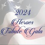 Heroes Tribute Gala - Presented by Supporting Heroes 