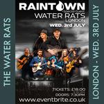 RAINTOWN Live in LONDON (The Water Rats)