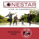 Lonestar - 25th Anniversary with Special Guest Six Gun Sally
