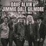 Dave Alvin & Jimmie Dale Gilmore with The Guilty Ones at The Siren