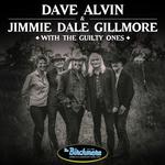 Dave Alvin & Jimmie Dale Gilmore with The Guilty Ones at Birchmere