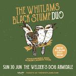  Welder's Dog Armidale - THE WHITLAMS BLACK STUMP DUO