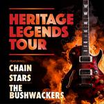 HERITAGE LEGENDS TOUR featuring: CHAIN, STARS & THE BUSHWACKERS