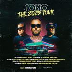 SONO - The 2025 Tour