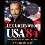 Country Music Icon Lee Greenwood - 40th Anniversary