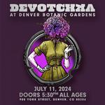 Devotchka Live at Denver Botanic Gardens