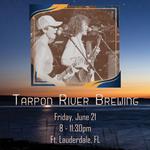 Fish Out of Water - Live at Tarpon River Brewing!