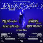 Dark Crystal III with Doss, Cherry Chola and 1NN3R53LF