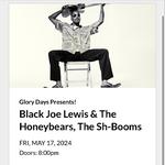 Black Joe Lewis & The Honeybears w/The Sh-Booms