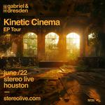 Kinetic Cinema EP Tour Houston