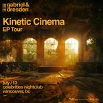 Kinetic Cinema EP Tour Vancouver