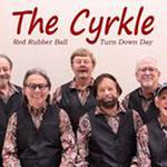 The Cyrkle comes to the Bandshell!!!