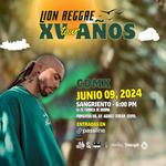Lion Reggae - XV AÑOS TOUR CDMX