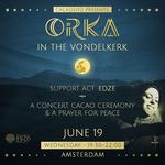 Orka live in Amsterdam