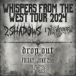 Whispers From The West Tour