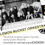 Lemon Bucket Orkestra with special guests Television Skies