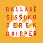 Ballaké Sissoko and Derek Gripper 